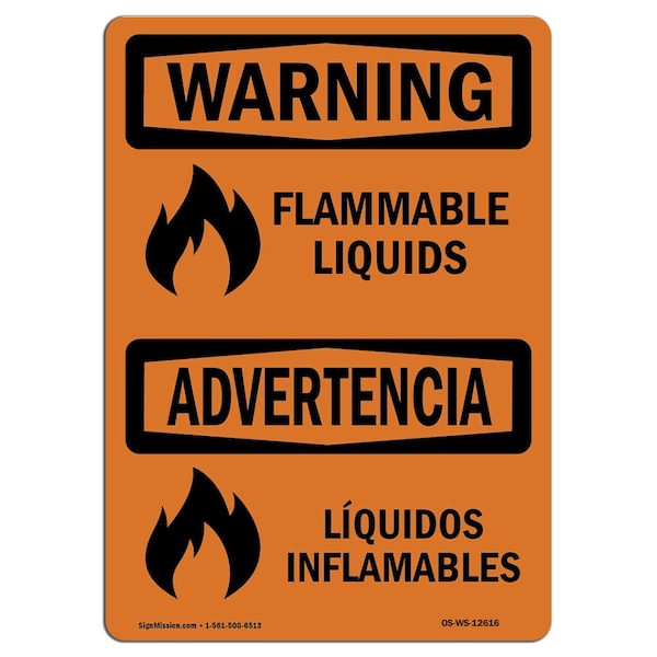 Safety Sign, OSHA WARNING, 7" Height, 10" Width, Aluminum, Flammable Liquids Bilingual, Landscape